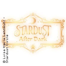 Stardust After Dark | Schlossgarten Bruchsal
