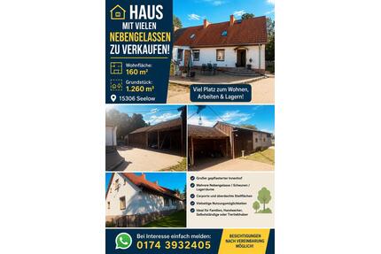 Haus mit vielen Nebengelassen - 290.000,00&nbsp;EUR Kaufpreis, ca.&nbsp; 160,00&nbsp;m&sup2; in Seelow (PLZ: 15306)