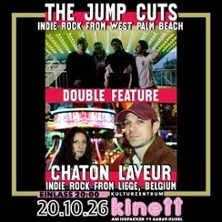 The Jump Cuts + Chaton Laveur - indie double feature