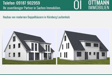 NEUBAU von modernen Doppelhäusern in Nürnberg Laufamholz !