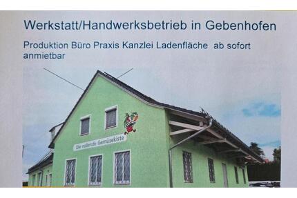 Gewerbeobj. Produktion Büro Praxis Kanzlei Ladenfläche ab sofort - Affing