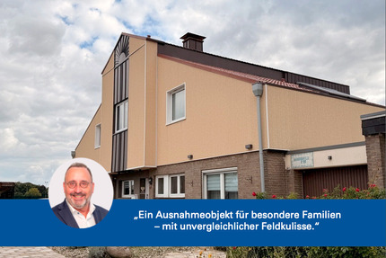 Ein Ausnahmeobjekt für besondere Familien - mit unvergleichlicher Feldkulisse. - Elsdorf Heppendorf