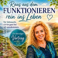 Raus aus dem Funktionieren - rein ins Leben