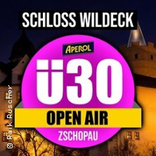 Ü30 Partynacht - Die XXL Partynacht auf Schloss Wildeck