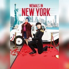 Niemals in New York | Musik-Komödie zum auftanken der guten Laune