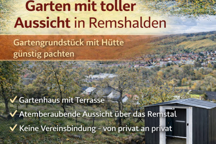→ Freizeitgrundstück mit Gartenhaus in Remshalden ✔