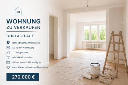 Schöne 72 m² Wohnung in Durlach-Aue – direkt vom Eigentümer - Karlsruhe
