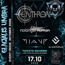 Glacialis Umbra - Geburtstags-Edition / Centhron & Nolongerhuman
