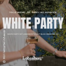 White Party mit Lobenberg`s | mit DJ Elision