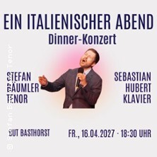 Dinner-Konzert Ein italienischer Abend - Stefan Bäumler, Tenor & Sebastian Hubert, Piano