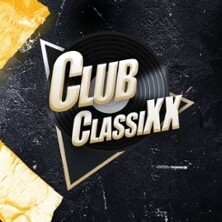 Club ClassiXX - One Year Anniversary