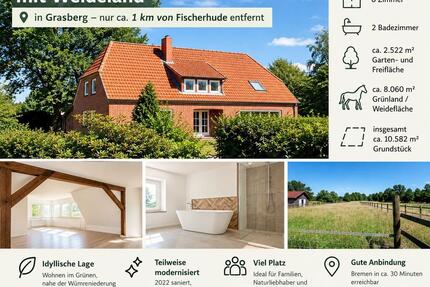Einfamilienhaus mit großem Grundstück bei Fischerhude - Grasberg