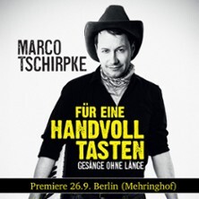 Marco Tschirpke - Für eine handvoll Tasten