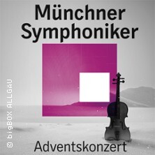 Adventskonzert - Münchner Symphoniker
