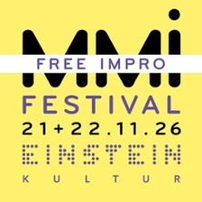 MMi Free Impro Festival - Samstag und Sonntag
