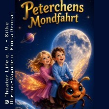 Peterchens Mondfahrt - Theater Life - jung und creativ in Norderstedt