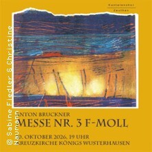 Bruckner f-Moll Messe | Kreuzkirche - Pfarrsprengel Königs Wusterhausen