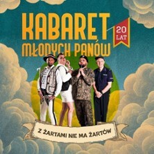 Kabaret Mlodych Panów | Z żartami nie ma żartów