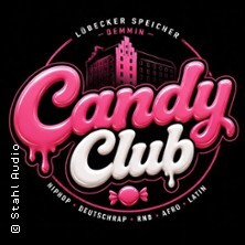 Candy Club@Speicher Demmin