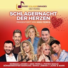 Schlagernacht der Herzen präsentiert von Anni Perka
