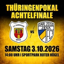 Landespokal-Achtelfinale | FC Thüringen Weida - FC Carl Zeiss Jena