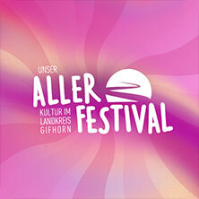 UNSER ALLER FESTIVAL 2027