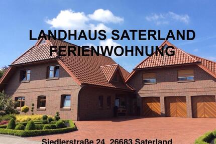 LANDHAUS SATERLAND FERIENWOHNUNG OLDENBURG OSTFRIESLAND EMSLAND