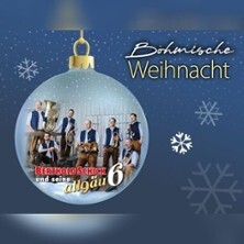 Böhmische Weihnacht - mit Bertold Schick und seine allgäu6