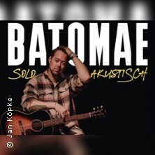 Batomae - Solo-Akustik