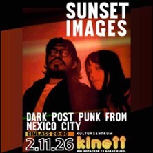 Sunset Images - Dark Post Punk from Mexico City