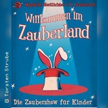 Zauberland - Kleine Wunder und große Zauberei!