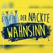 Der nackte Wahnsinn | Freilichtbühne Korbach