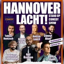 Hannover lacht - Stand Up Comedy Mix-Show mit Benni Stark, Benaissa Lamroubal, Anissa Loucif u.a.