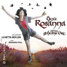 Hexe Rosanna und der geheime Ort - Altstadttheater Köpenick