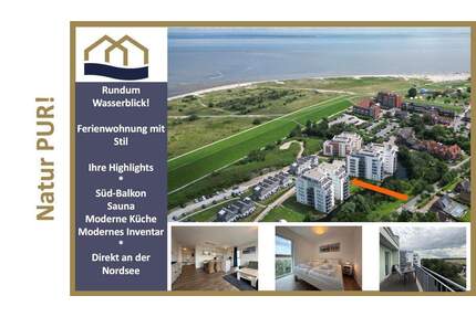 Rundum Wasserblick! Ihre Ferien-Oase direkt an der Nordsee mit Sauna und exklusiver Ausstattung - Wangerland Schillig