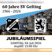 SV Gelting 1966 e.V. - 1860 Legenden - Die Löwen zu Gast in Gelting