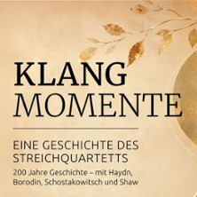 Klangmomente - Eine Geschichte des Streichquartetts