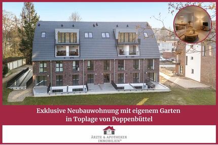 Exklusive Neubauwohnung mit eigenem Garten in Toplage von Poppenbüttel - Hamburg Wandsbek