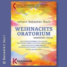 Joh. Seb. Bach: Weihnachtsoratorium | Maria-Magdalenen-Kirche Reinbek