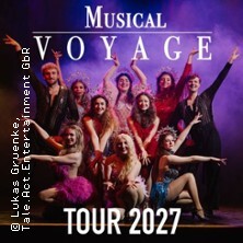 Musical Voyage 2027 - Die Musical-Highlight-Show