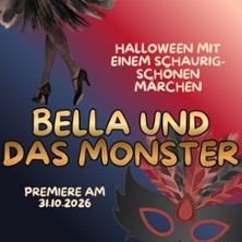 Bella und das Monster | Bühne & Bohne Erfurt