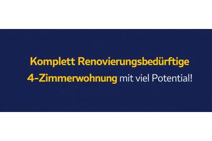 Renovierungsbedürftige 4-Zimmerwohnung mit viel Potential! - Asperg