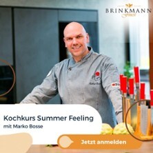 Kochkurs Summer Feeling - mit Marko Bosse