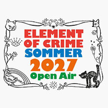 ELEMENT OF CRIME - Sommer 2027