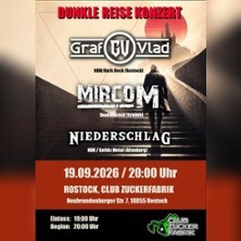 Dunkle Reise Konzert (Rock, NDH, Metal) - Live-Bands: Graf Vlad, Mirco M, Niederschlag