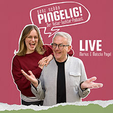 Ganz Schön PINGELIG! - Live