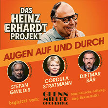 HEINZ ERHARDT-Projekt - Augen auf und durch – begleitet vom Glenn Miller Orchestra