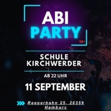 Abi Party Hamburg - Schule Kirchwerder