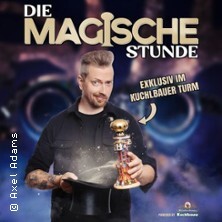 Die Magische Stunde | Die Zaubershow im Kuchlbauer Turm mit Axel Adams