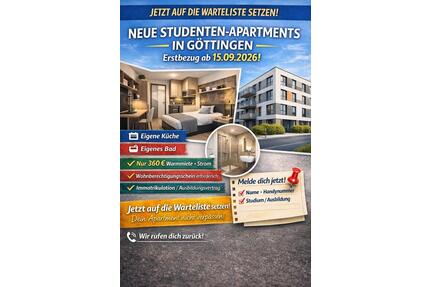NEUBAU Studentenapartments in Göttingen- Schnell sein!